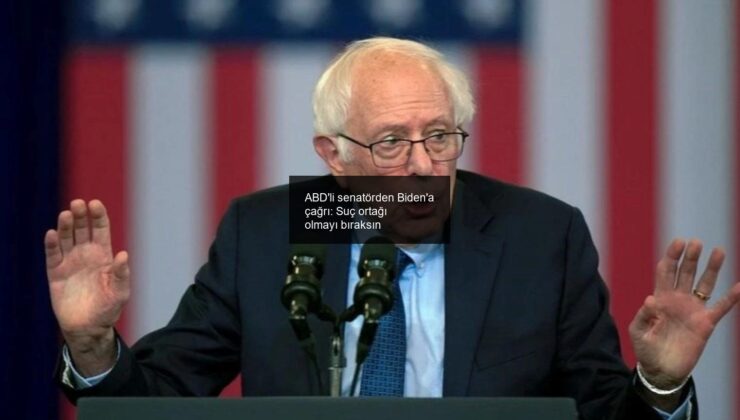 ABD’li senatörden Biden’a çağrı: Suç ortağı olmayı bıraksın