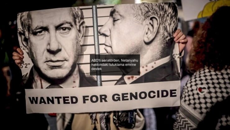 ABD’li senatörden, Netanyahu hakkındaki tutuklama emrine destek