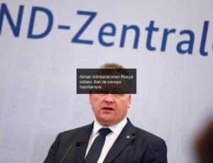 Alman istihbaratından Rusya iddiası: Batı ile savaşa hazırlanıyor