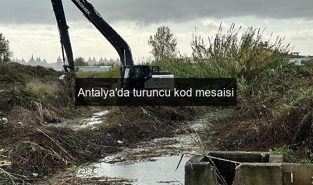 Antalya’da turuncu kod mesaisi