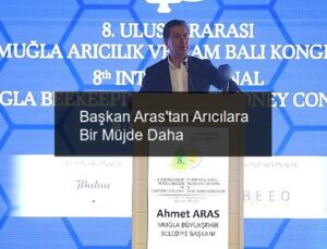 Başkan Aras’tan Arıcılara Bir Müjde Daha