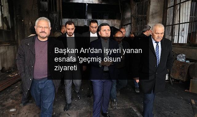 Başkan Arı’dan işyeri yanan esnafa ‘geçmiş olsun’ ziyareti
