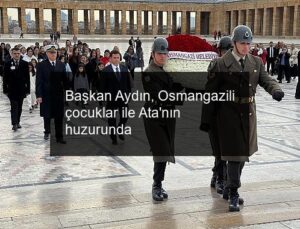 Başkan Aydın, Osmangazili çocuklar ile Ata’nın huzurunda