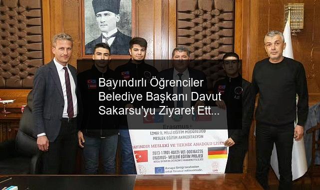 Bayındırlı Öğrenciler Belediye Başkanı Davut Sakarsu’yu Ziyaret Etti
