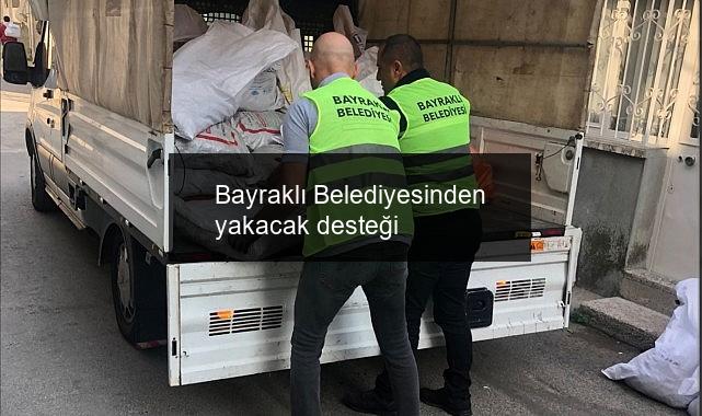 Bayraklı Belediyesinden yakacak desteği