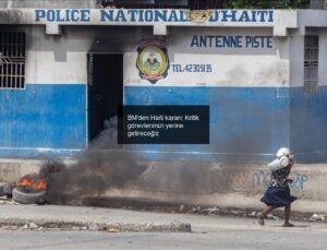 BM’den Haiti kararı: Kritik görevlerimizi yerine getireceğiz