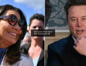 Brezilya’nın First Lady’si Elon Musk’a küfür etti