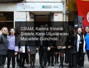 CİSAM, Kadına Yönelik Şiddete Karşı Uluslararası Mücadele Günü’nde açıldı