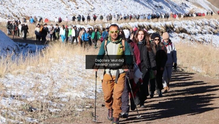 Dağcılara ‘akut dağ hastalığı’ uyarısı