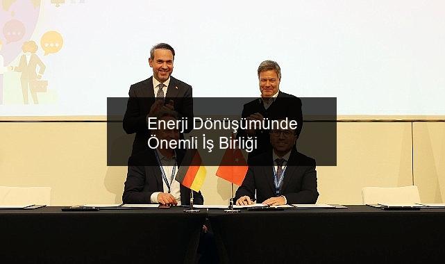 Enerji Dönüşümünde Önemli İş Birliği