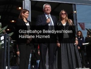 Güzelbahçe Belediyesi’nden Hastane Hizmeti