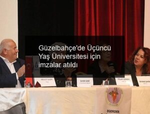 Güzelbahçe’de Üçüncü Yaş Üniversitesi için imzalar atıldı