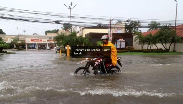 Honduras ‘Ulusal Acil Durum’ ilan etti
