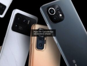 Hyper OS 2 güncellemesi alacak Xiaomi cihazlar