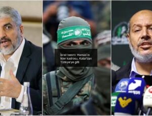 İsrail basını: Hamas’ın lider kadrosu, Katar’dan Türkiye’ye gitti