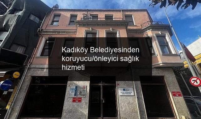 Kadıköy Belediyesinden koruyucu/önleyici sağlık hizmeti