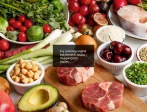 Kış aylarında sağlıklı beslenmenin ipuçları: Bağışıklığınızı güçlendiren besinler