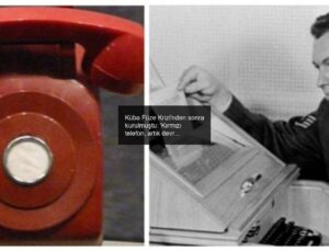 Küba Füze Krizi’nden sonra kurulmuştu: ‘Kırmızı telefon, artık devre dışı…’