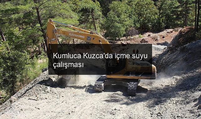Kumluca Kuzca’da içme suyu çalışması