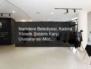 Narlıdere Belediyesi, Kadına Yönelik Şiddete Karşı Uluslararası Mücadele Günü kapsamında 26 Kasım’da sergi açılışı, söyleşi ve müzik dinletisi etkinlikleri düzenleyecek.