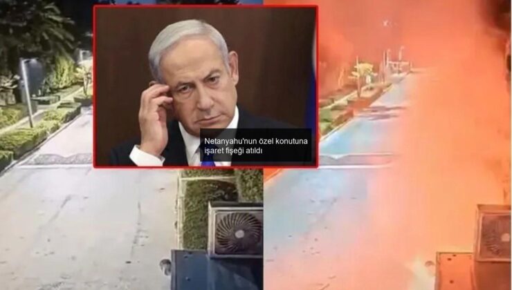 Netanyahu’nun özel konutuna işaret fişeği atıldı