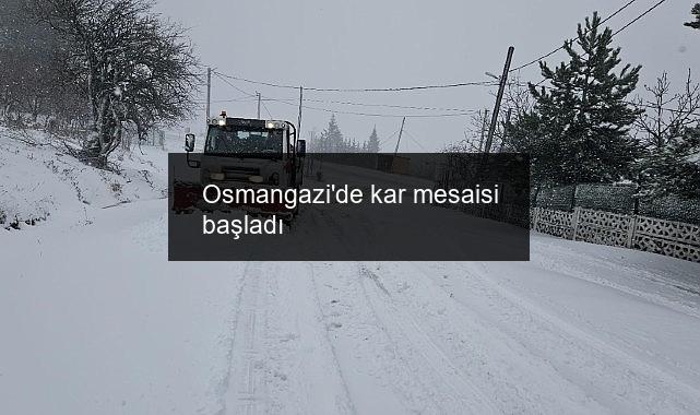 Osmangazi’de kar mesaisi başladı