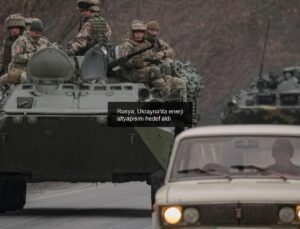 Rusya, Ukrayna’da enerji altyapısını hedef aldı