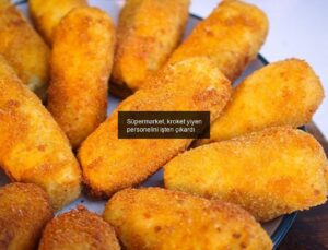 Süpermarket, kroket yiyen personelini işten çıkardı