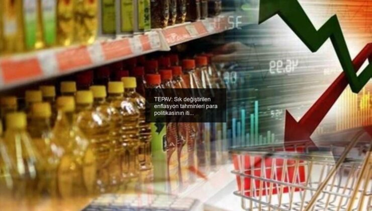TEPAV: Sık değiştirilen enflasyon tahminleri para politikasının itibarını sarsıyor