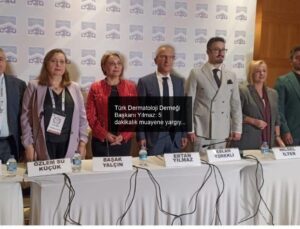 Türk Dermatoloji Derneği Başkanı Yılmaz: 5 dakikalık muayene yargıya taşındı