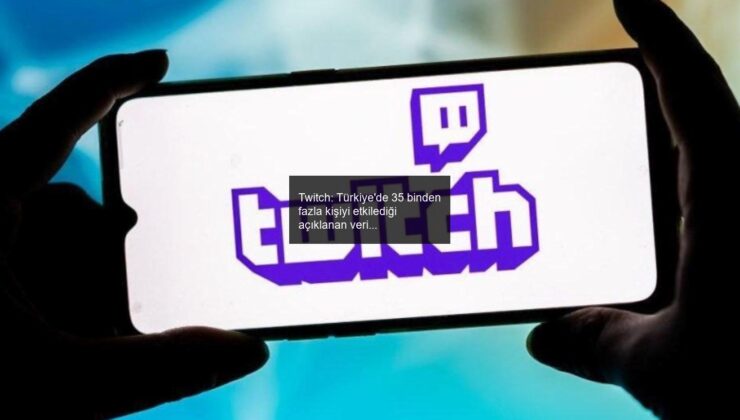 Twitch: Türkiye’de 35 binden fazla kişiyi etkilediği açıklanan veri sızıntısıyla ilgili neler biliniyor?