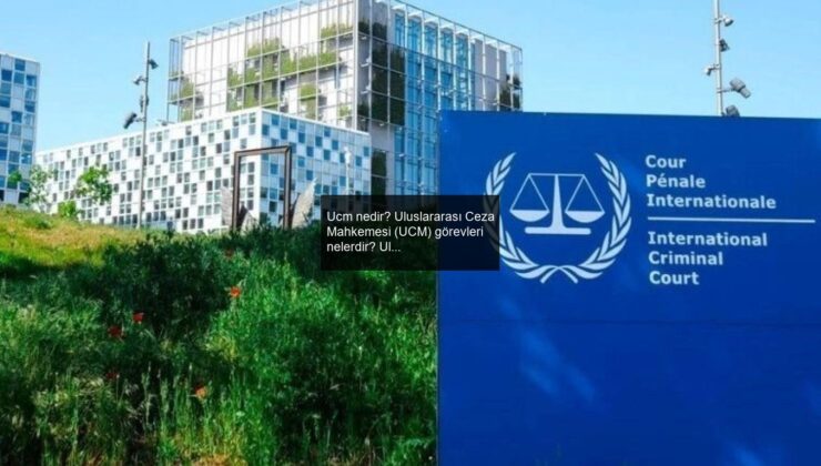 Ucm nedir? Uluslararası Ceza Mahkemesi (UCM) görevleri nelerdir? Uluslararası Ceza Mahkemesi (UCM) kimleri yargılayabilir?