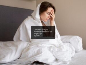 Uzmanlar uyarıyor: ‘Gereksiz melatonin, kilo artışına yol açabilir’
