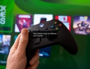 Xbox Game Pass için eklenen yeni oyunlar