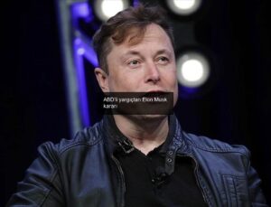 ABD’li yargıçtan Elon Musk kararı