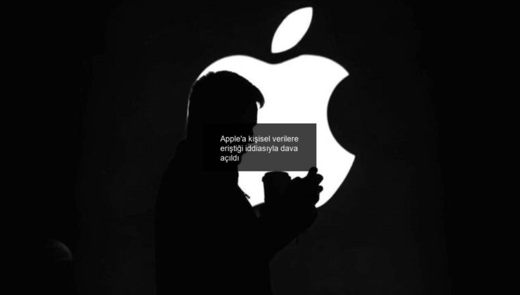 Apple’a kişisel verilere eriştiği iddiasıyla dava açıldı