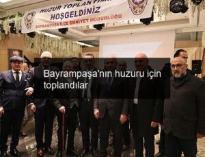 Bayrampaşa’nın huzuru için toplandılar