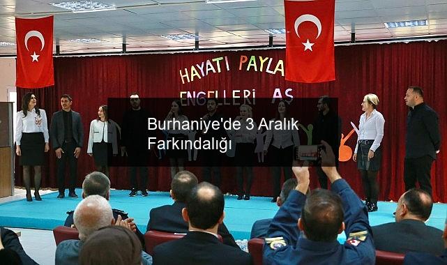 Burhaniye’de 3 Aralık Farkındalığı