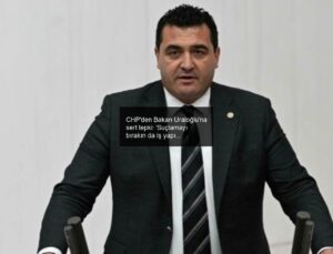 CHP’den Bakan Uraloğlu’na sert tepki: ‘Suçlamayı bırakın da iş yapın’