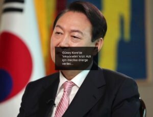 Güney Kore’de ‘sıkıyönetim’ krizi: Azli için meclise önerge verilecek
