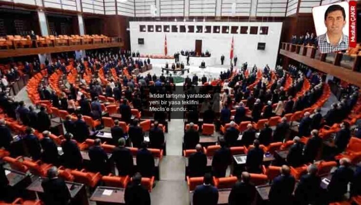 İktidar tartışma yaratacak yeni bir yasa teklifini Meclis’e sundu: İstediğini çalıştır, istediğini uzaklaştır!
