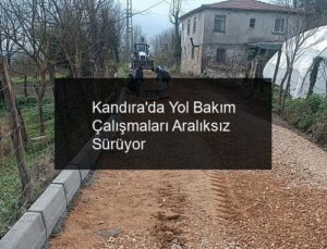 Kandıra’da Yol Bakım Çalışmaları Aralıksız Sürüyor