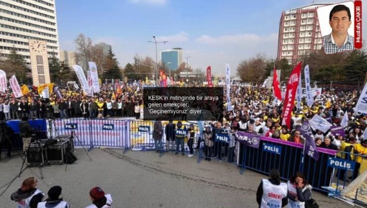 KESK‘in mitinginde bir araya gelen emekçiler, ‘Geçinemiyoruz’ diyerek isteğini haykırdı