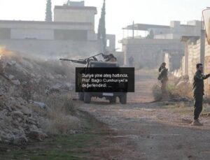 Suriye yine ateş hattında, Prof. Bağcı Cumhuriyet’e değerlendirdi: Mülteci dalgası riski