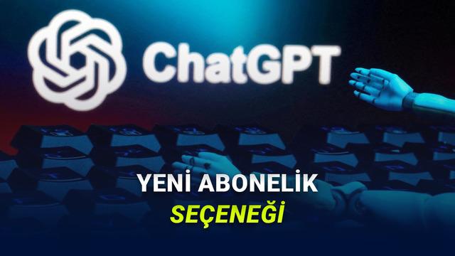 ChatGPT’ye Mevcut “Pro” Plandan Daha Ucuz Bir “Pro Lite” Aboneliği Geliyor: Peki Fiyatı Ne Kadar Olacak?