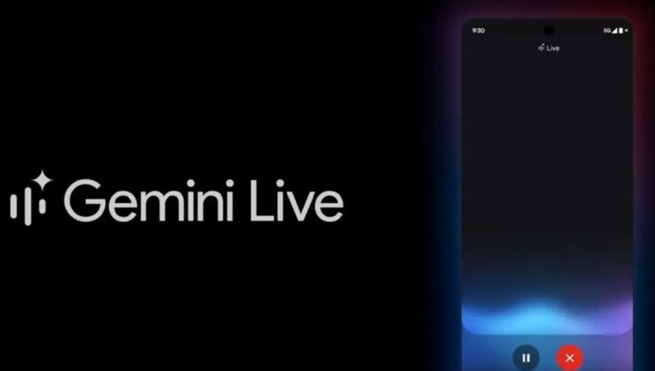 Google’dan Gemini Live’a Radikal Dokunuş