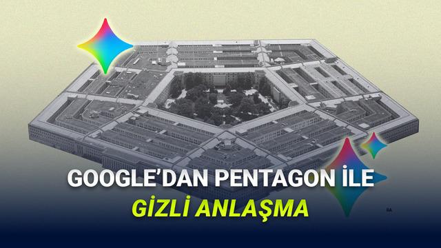Google’ın ABD Savunma Bakanlığıyle Gizli Yapay Zekâ Anlaşması İmzaladığı İddia Edildi