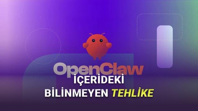 İnterneti Kasıp Kavuran OpenClaw’da Yapay Zekâyı Cehenneme Çevirecek Yüzlerce Zararlı Eklenti Bulundu
