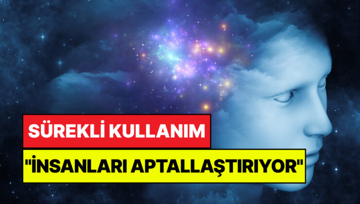 MIT Kanıtladı: Yapay Zeka Beyin Aktivitesini Yüzde 55 Düşürerek “İnsanları Aptallaştırıyor”