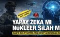 Yapay zeka modern savaş tekniğini nasıl değiştirdi? Yeni hedef: Sivil ve askeri tesisler